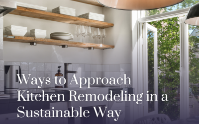 4 Suggestions for Sustainable Kitchen Remodeling