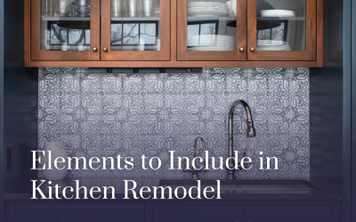 3 Essential Elements to Include in Your Kitchen Remodel