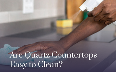 6 Reasons Why Quartz is Easy to Clean